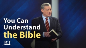 Beyond Today -- You Can Understand the Bible
