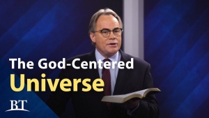 Beyond Today -- The God-Centered Universe
