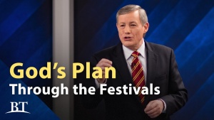 Beyond Today -- God’s Plan Through the Festivals