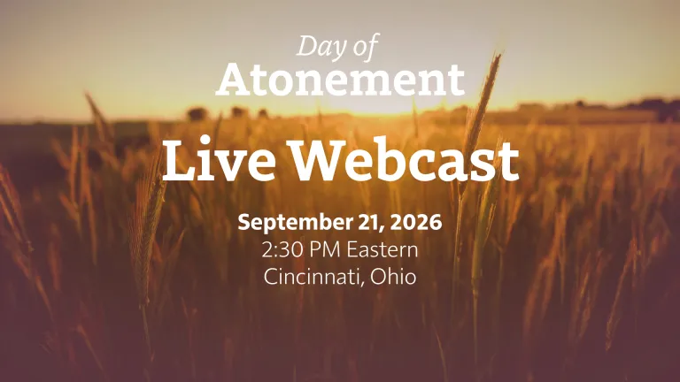 2026 Day of Atonement - Webcast - Cincinnati, Ohio